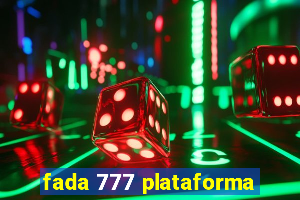 fada 777 plataforma